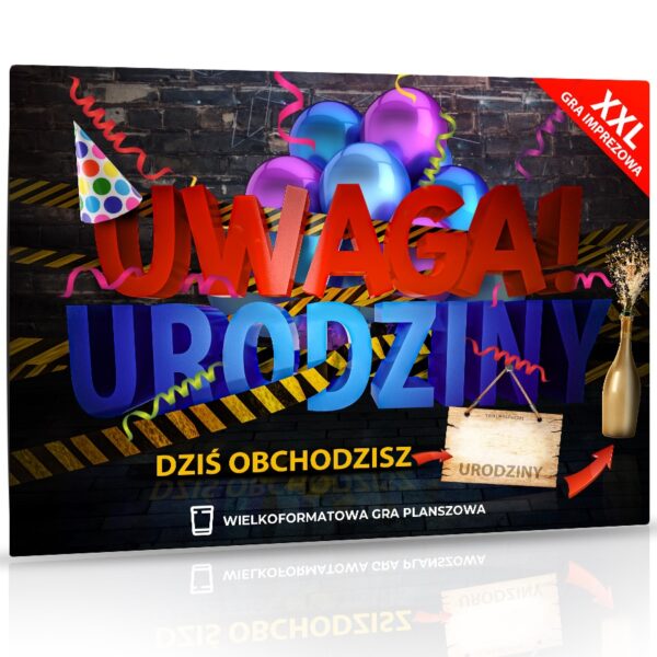 Gry  XXL Uwaga! Urodziny